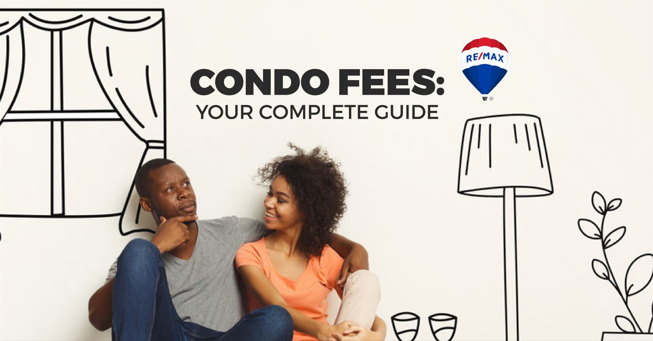 your complete guide to condo fees
