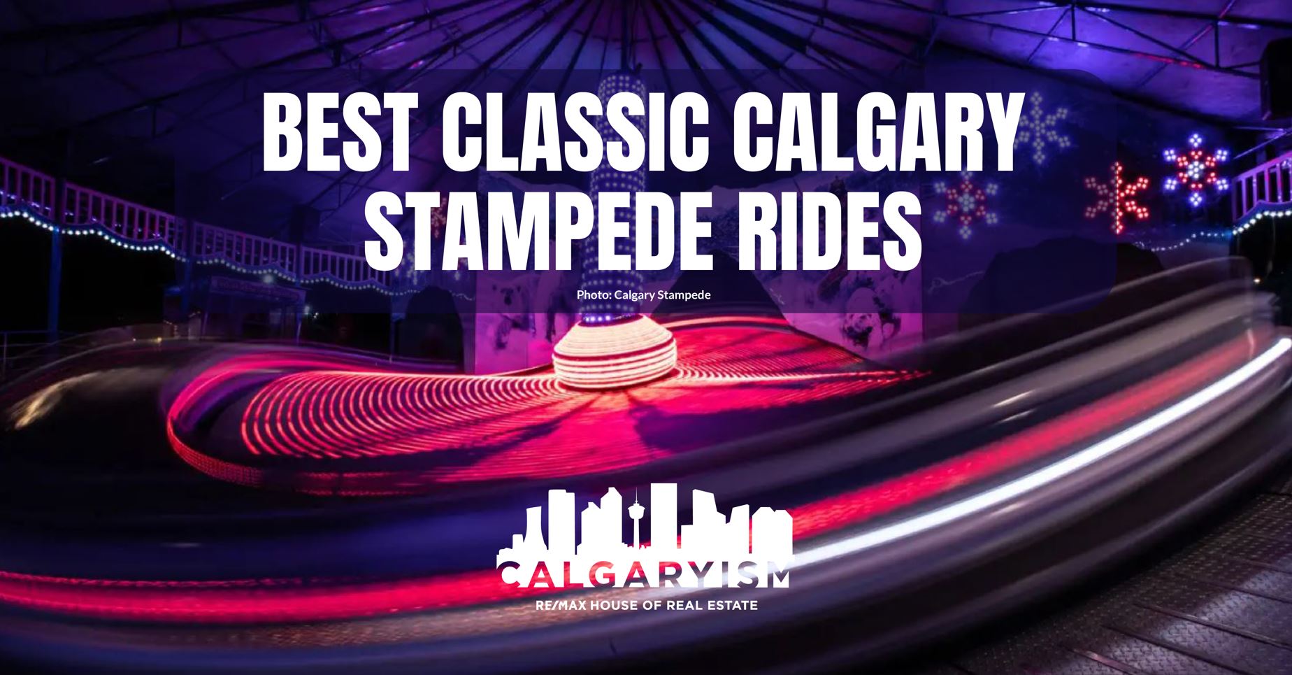 best classic rides at the annual Calgary Stampede