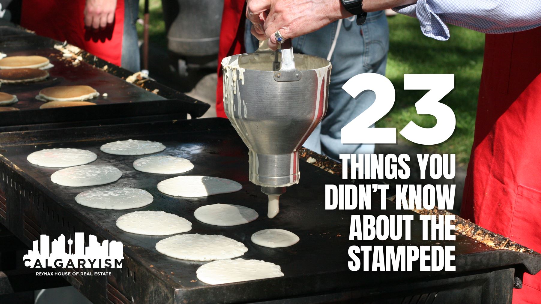 23 THINGS YOU DIDN'T KNOW ABOUT THE CALGARY STAMPEDE COVER