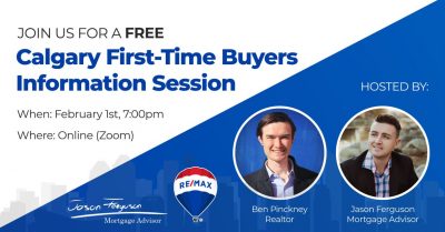 first-time home buyers event calgary february 1st, 2022