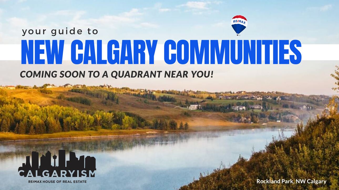 new communities in Calgary - your guide to new Calgary neighbourhoods