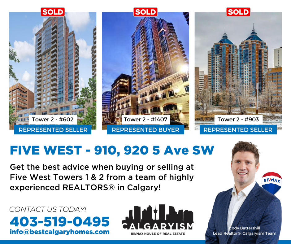 Five West Towers 1 and 2 Calgary condo specialists, Calgaryism real estate team